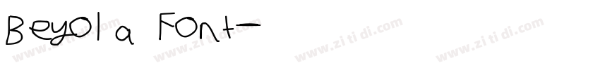 Beyola Font字体转换